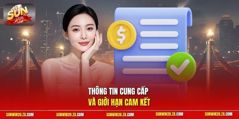 Thông tin cung cấp và giới hạn cam kết